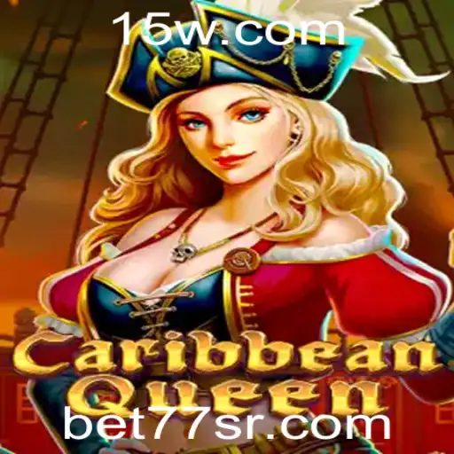 CaribbeanQueen: Explorando a Nova Sensação dos Jogos com bet77s